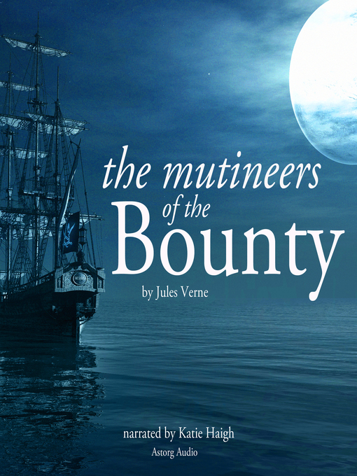 Title details for The Mutineers of the Bounty by Jules Verne - Available
